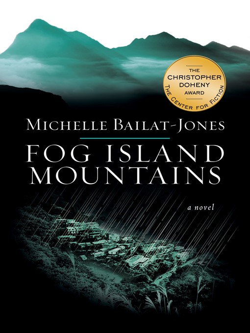 Title details for Fog Island Mountains by Michelle Bailat-Jones - Available